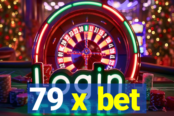 79 x bet